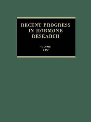 cover image of Recent Progress in Hormone Research, Volume 32